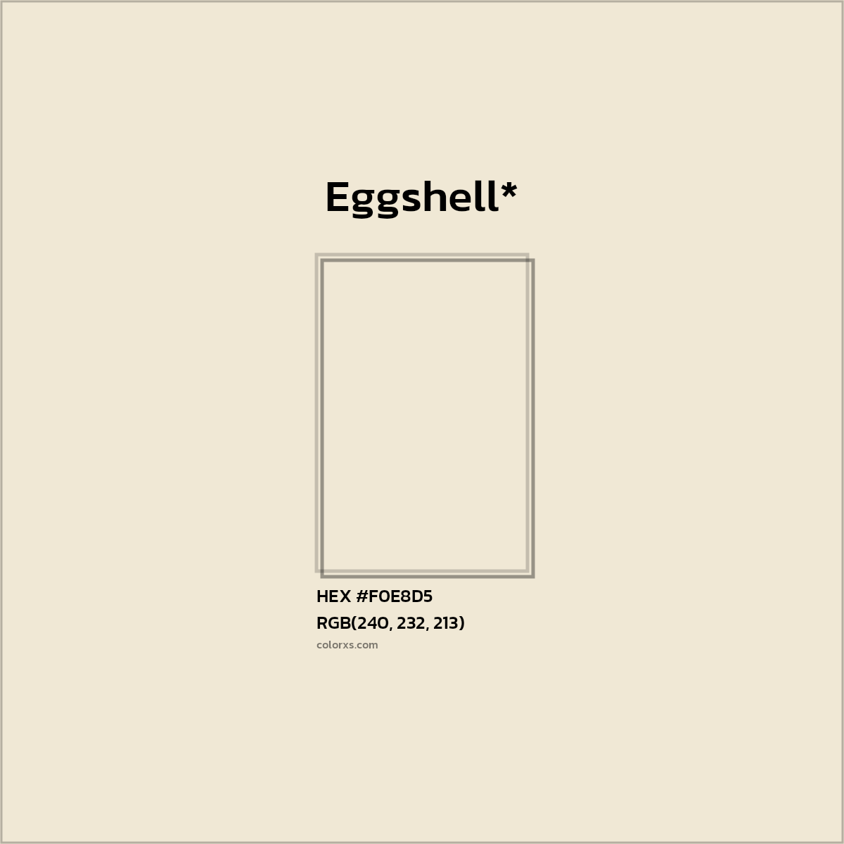 HEX #F0E8D5 Color Name, Color Code, Palettes, Similar Paints, Images