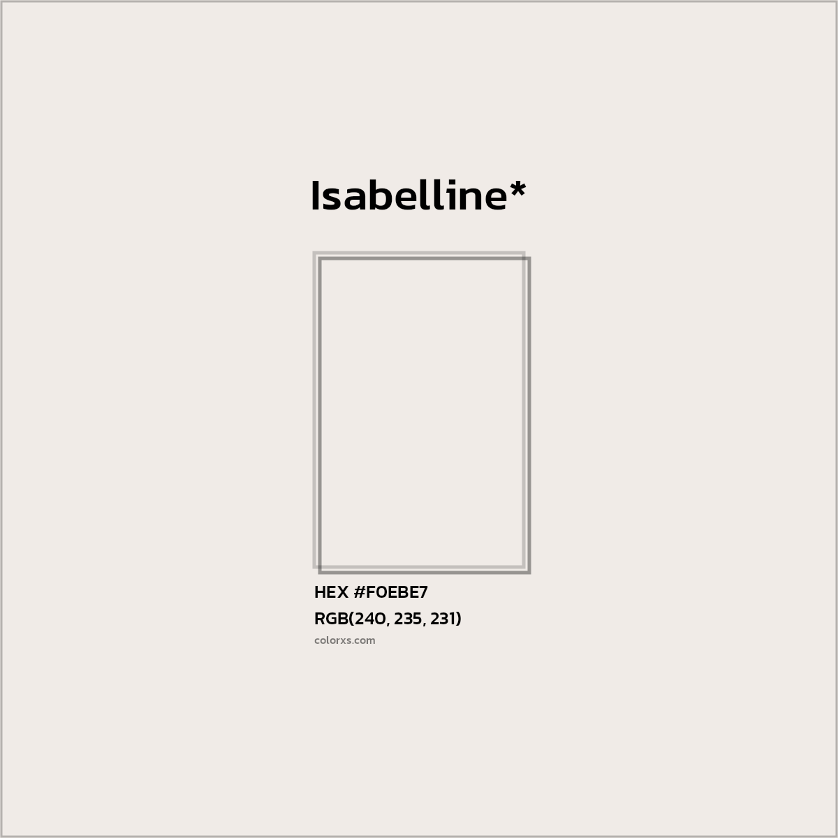 HEX #F0EBE7 Color Name, Color Code, Palettes, Similar Paints, Images