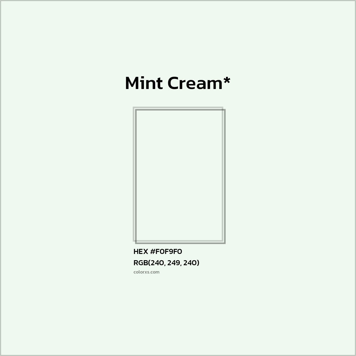 HEX #F0F9F0 Color Name, Color Code, Palettes, Similar Paints, Images