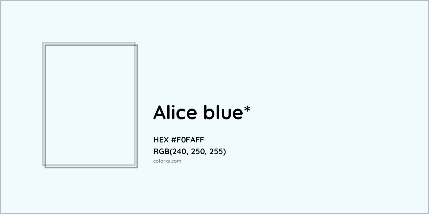 HEX #F0FAFF Color Name, Color Code, Palettes, Similar Paints, Images