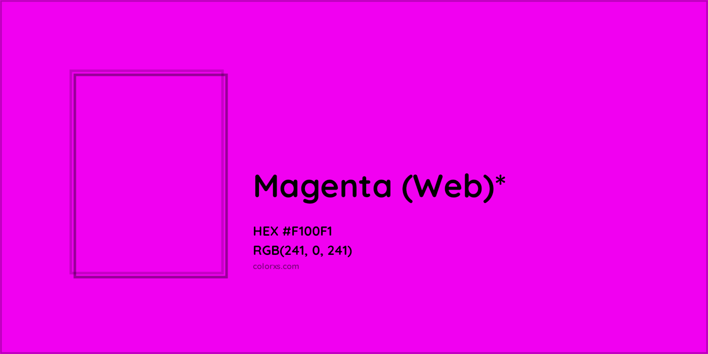 HEX #F100F1 Color Name, Color Code, Palettes, Similar Paints, Images