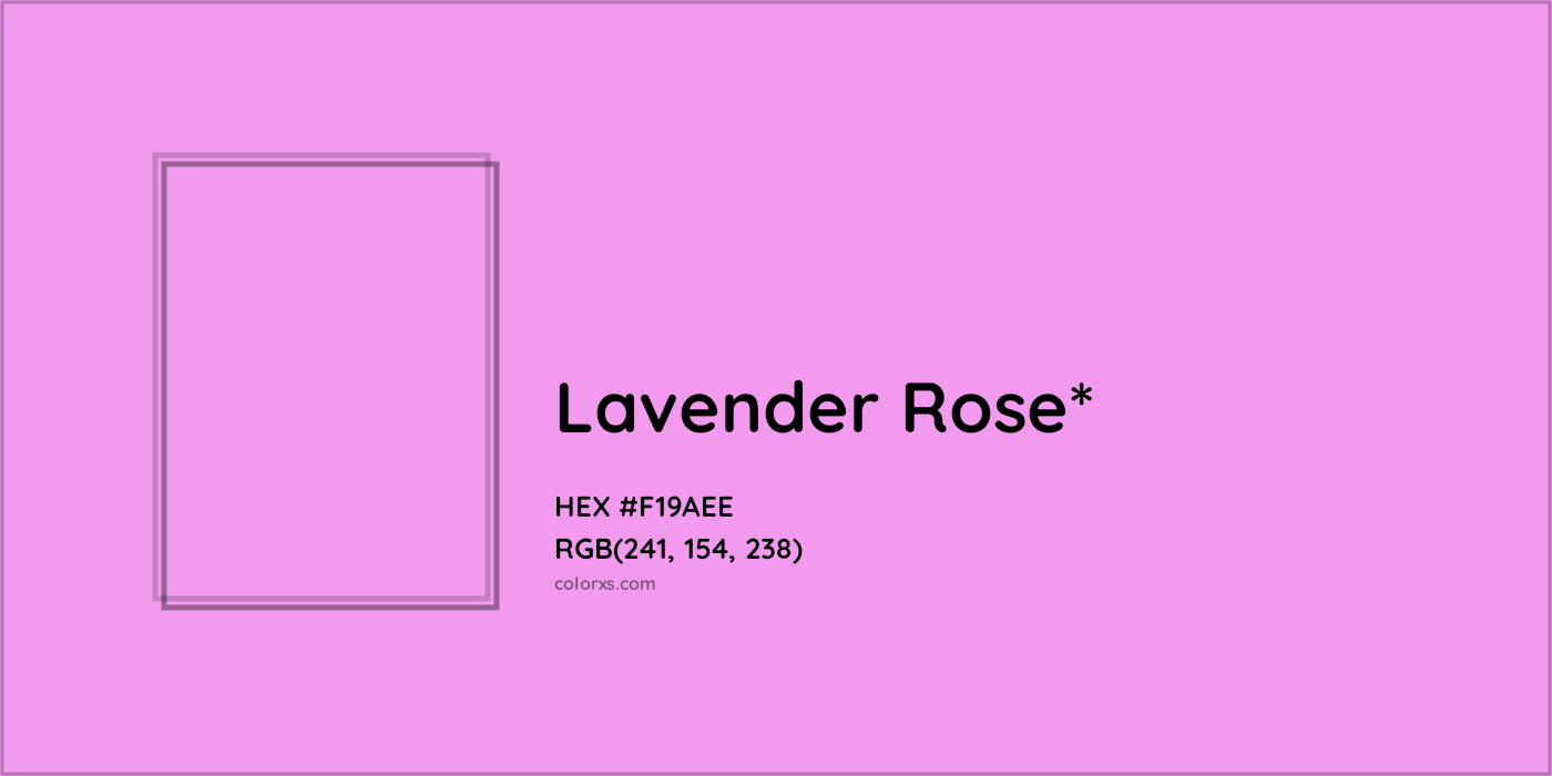 HEX #F19AEE Color Name, Color Code, Palettes, Similar Paints, Images