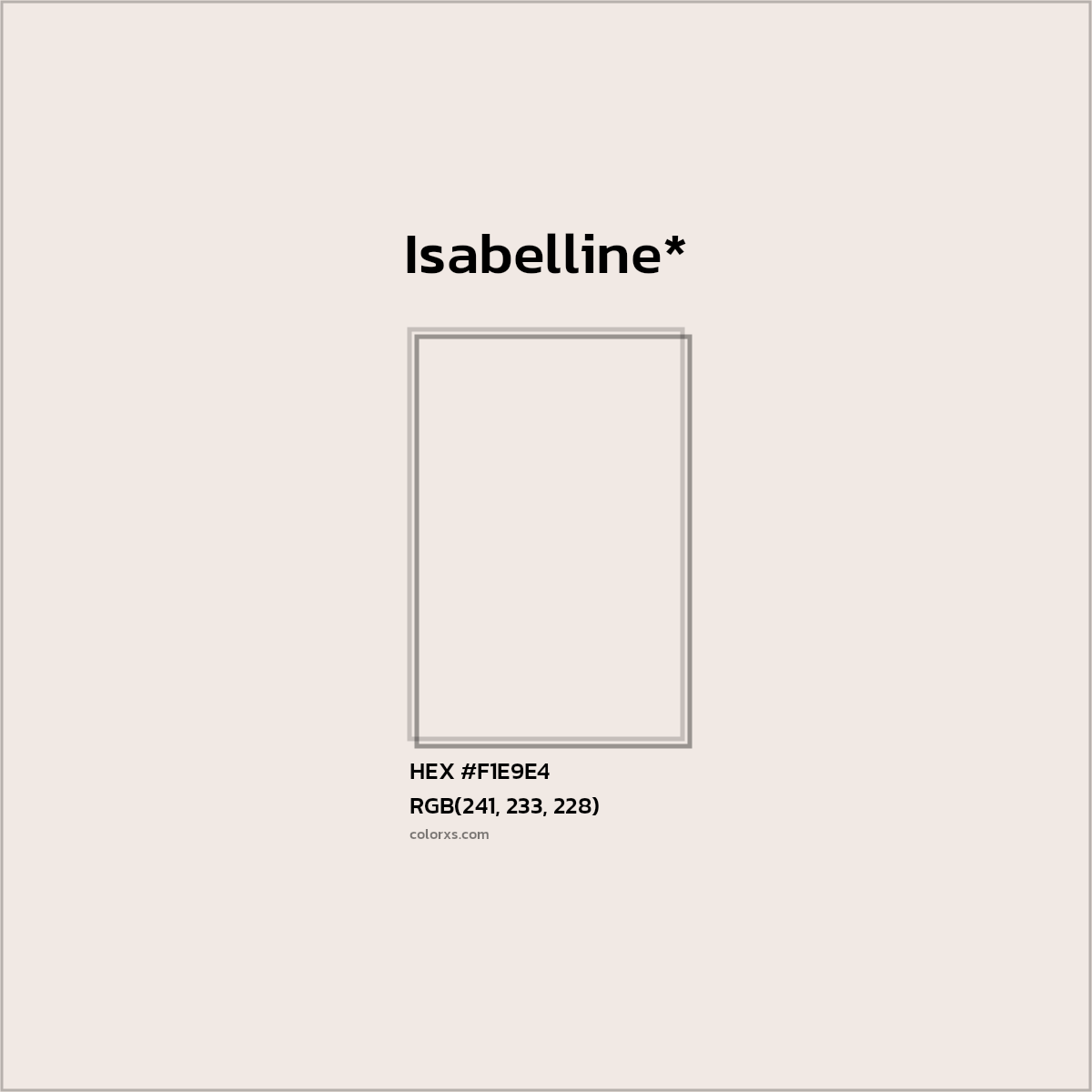 HEX #F1E9E4 Color Name, Color Code, Palettes, Similar Paints, Images