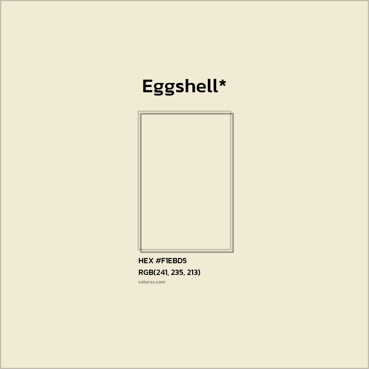 HEX #F1EBD5 Color Name, Color Code, Palettes, Similar Paints, Images