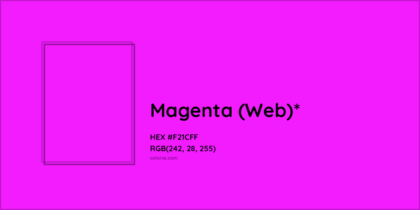 HEX #F21CFF Color Name, Color Code, Palettes, Similar Paints, Images
