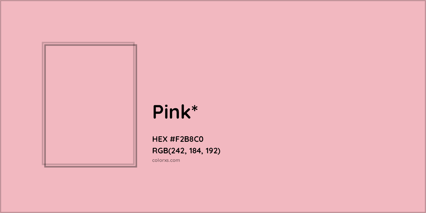 HEX #F2B8C0 Color Name, Color Code, Palettes, Similar Paints, Images