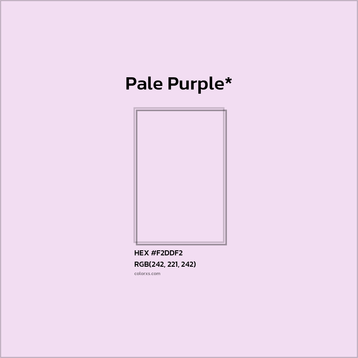 HEX #F2DDF2 Color Name, Color Code, Palettes, Similar Paints, Images
