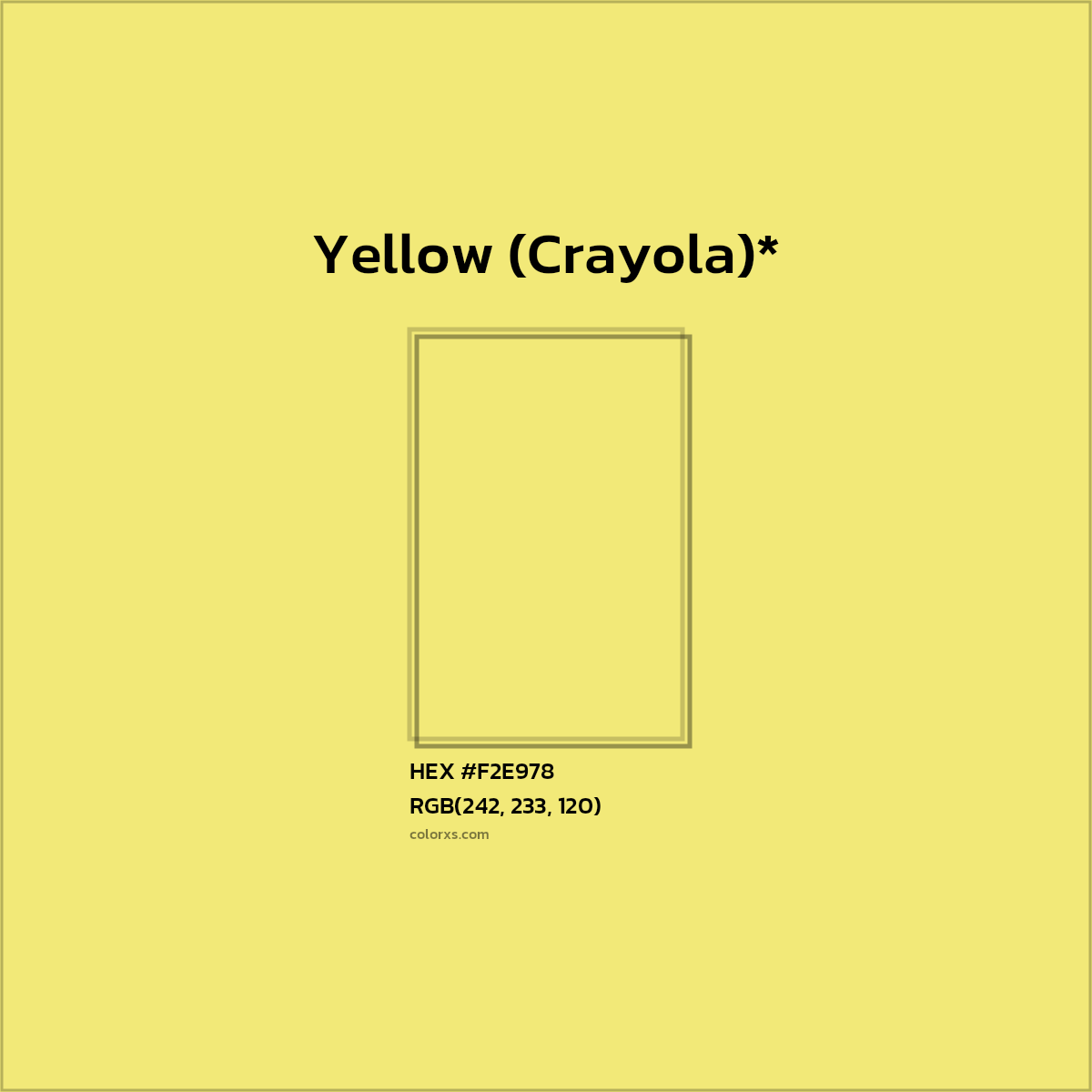 HEX #F2E978 Color Name, Color Code, Palettes, Similar Paints, Images