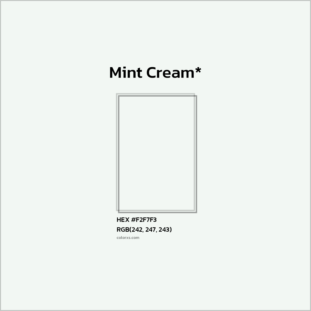 HEX #F2F7F3 Color Name, Color Code, Palettes, Similar Paints, Images