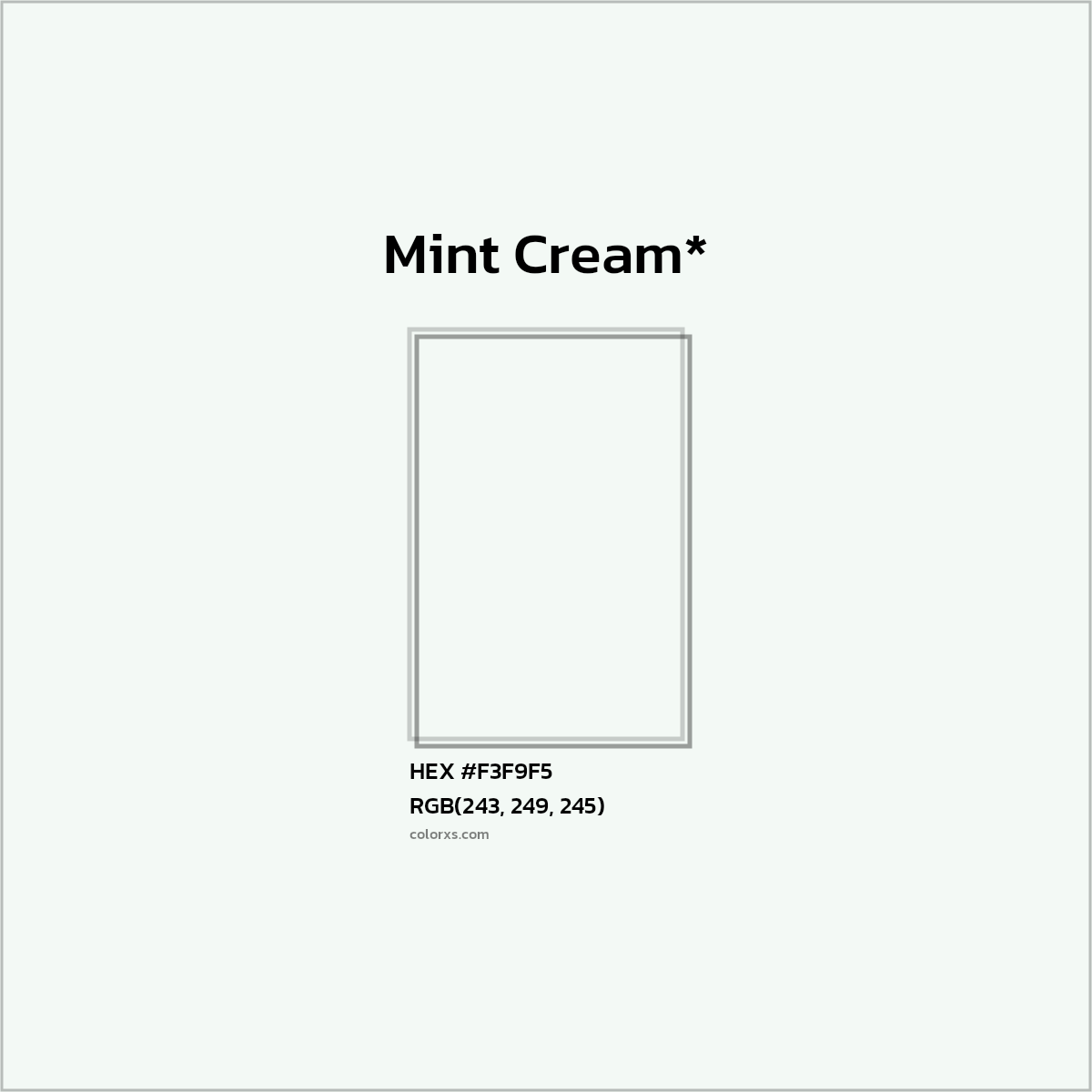 HEX #F3F9F5 Color Name, Color Code, Palettes, Similar Paints, Images