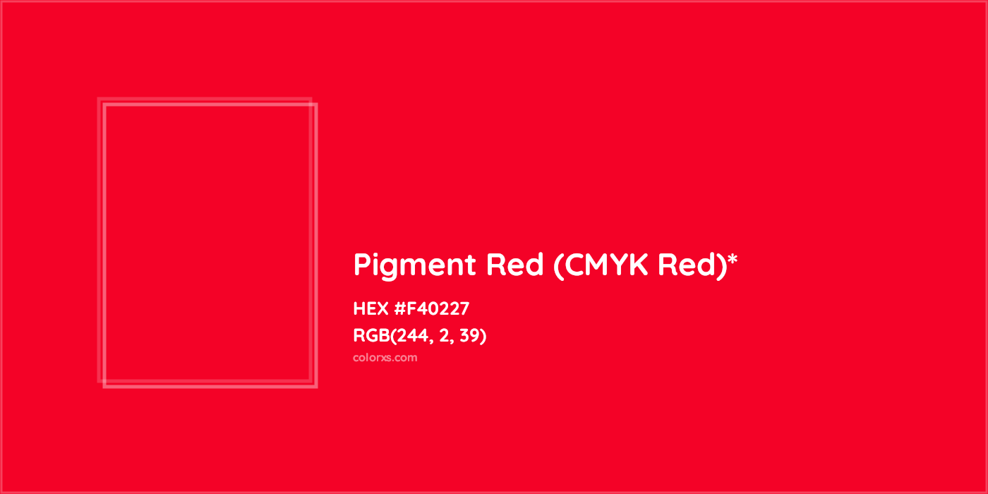 HEX #F40227 Color Name, Color Code, Palettes, Similar Paints, Images