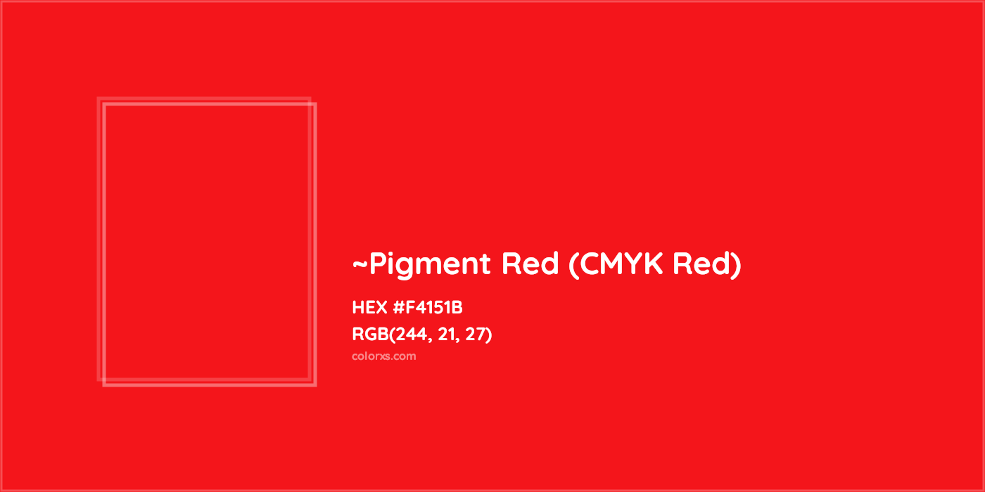 HEX #F4151B Color Name, Color Code, Palettes, Similar Paints, Images