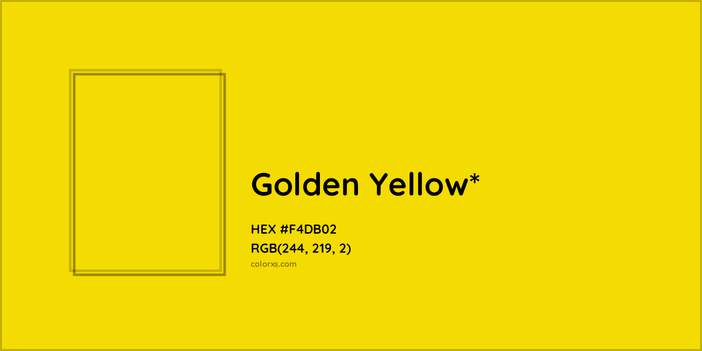 HEX #F4DB02 Color Name, Color Code, Palettes, Similar Paints, Images