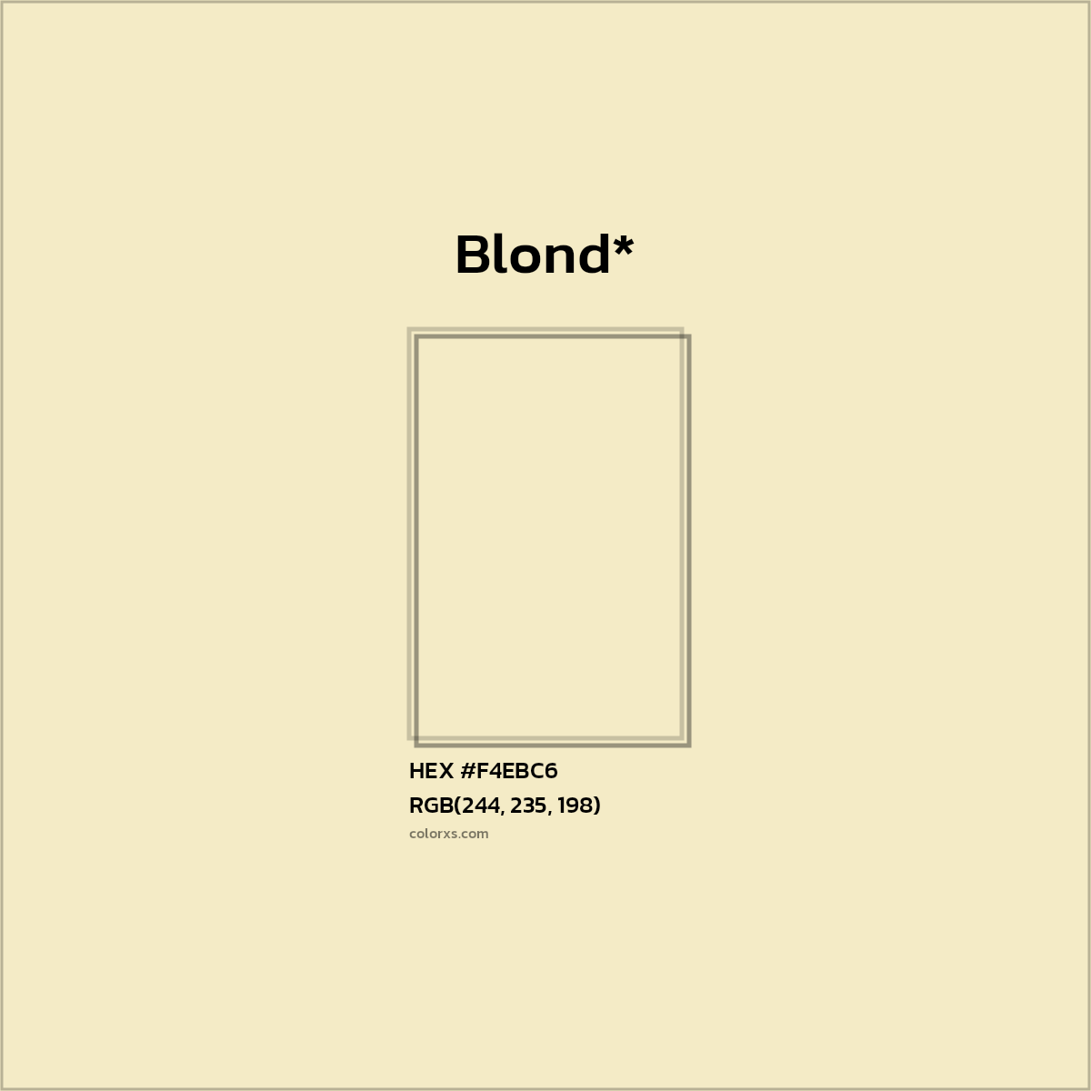 HEX #F4EBC6 Color Name, Color Code, Palettes, Similar Paints, Images