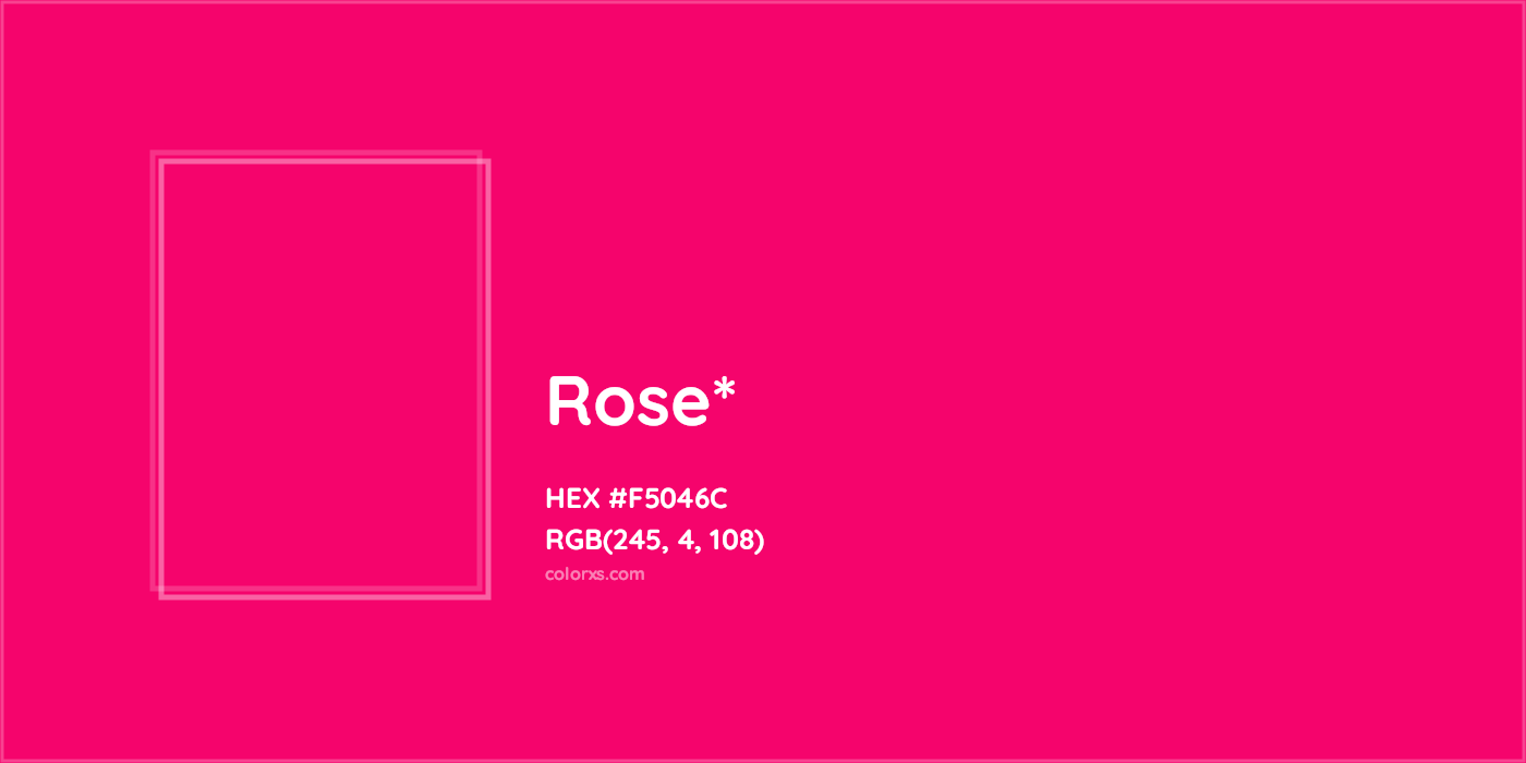 HEX #F5046C Color Name, Color Code, Palettes, Similar Paints, Images
