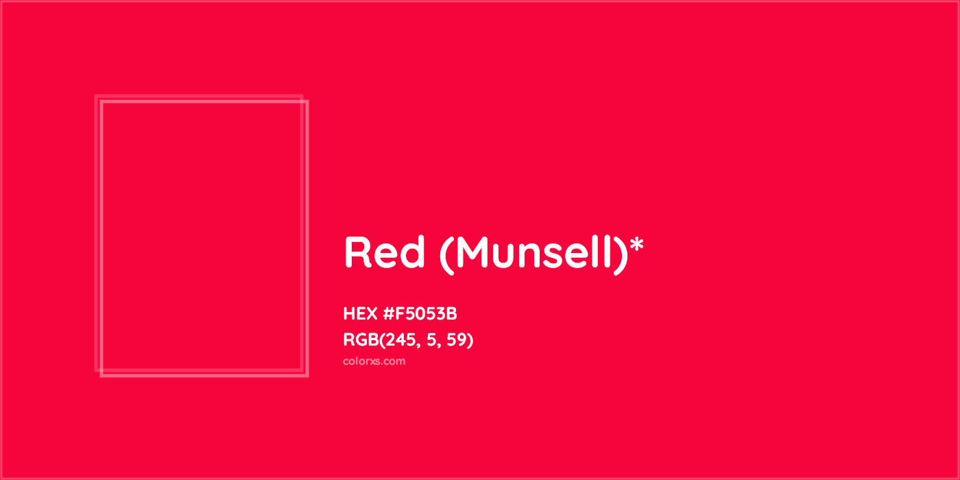 HEX #F5053B Color Name, Color Code, Palettes, Similar Paints, Images