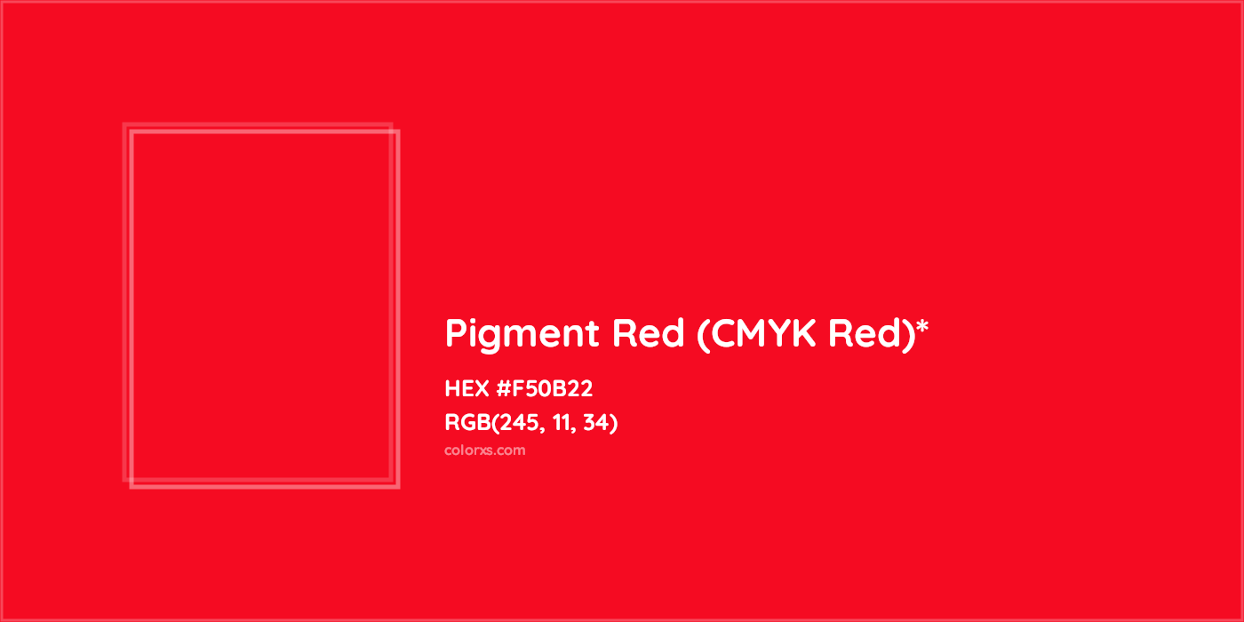 HEX #F50B22 Color Name, Color Code, Palettes, Similar Paints, Images