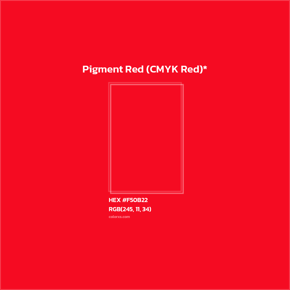 HEX #F50B22 Color Name, Color Code, Palettes, Similar Paints, Images