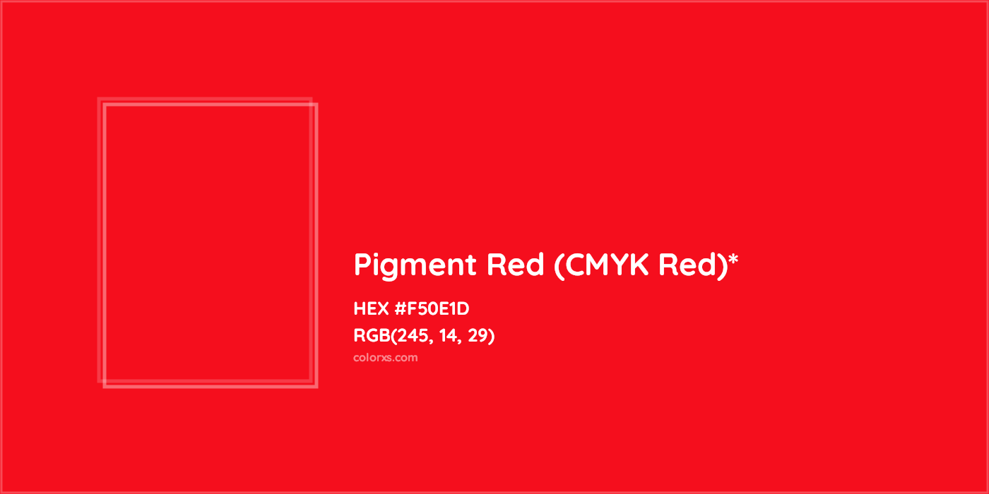 HEX #F50E1D Color Name, Color Code, Palettes, Similar Paints, Images