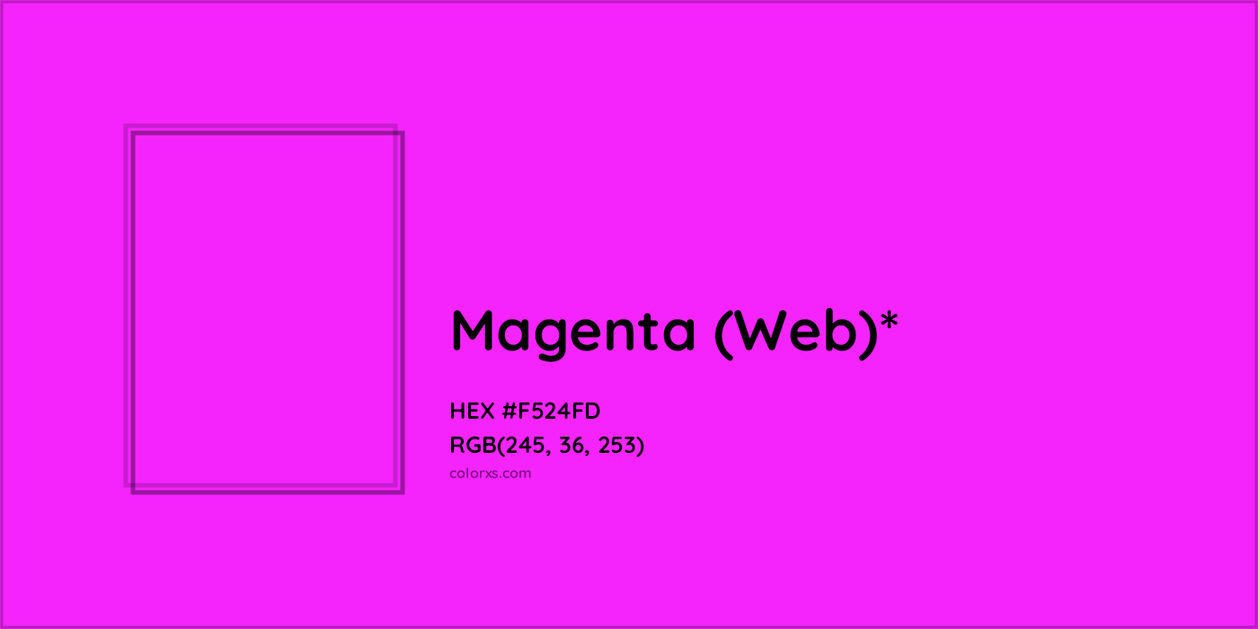 HEX #F524FD Color Name, Color Code, Palettes, Similar Paints, Images