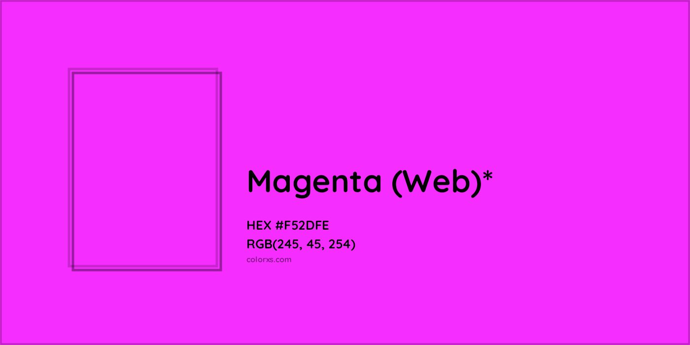 HEX #F52DFE Color Name, Color Code, Palettes, Similar Paints, Images