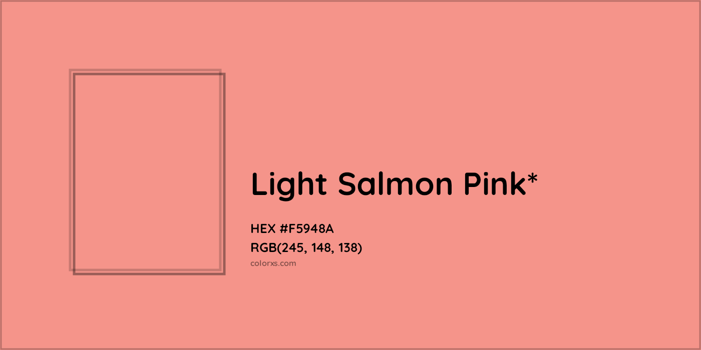 HEX #F5948A Color Name, Color Code, Palettes, Similar Paints, Images