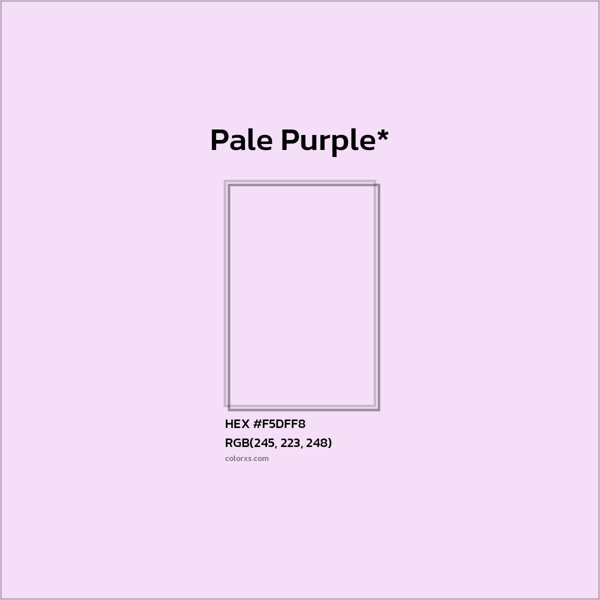HEX #F5DFF8 Color Name, Color Code, Palettes, Similar Paints, Images