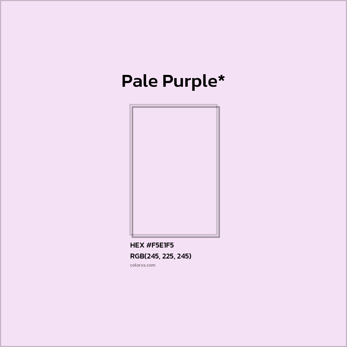 HEX #F5E1F5 Color Name, Color Code, Palettes, Similar Paints, Images