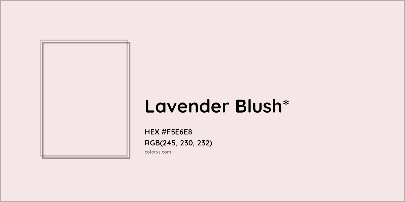 HEX #F5E6E8 Color Name, Color Code, Palettes, Similar Paints, Images