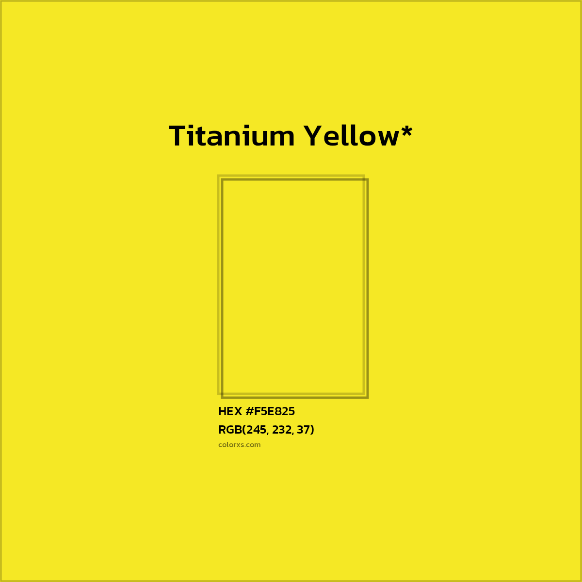HEX #F5E825 Color Name, Color Code, Palettes, Similar Paints, Images