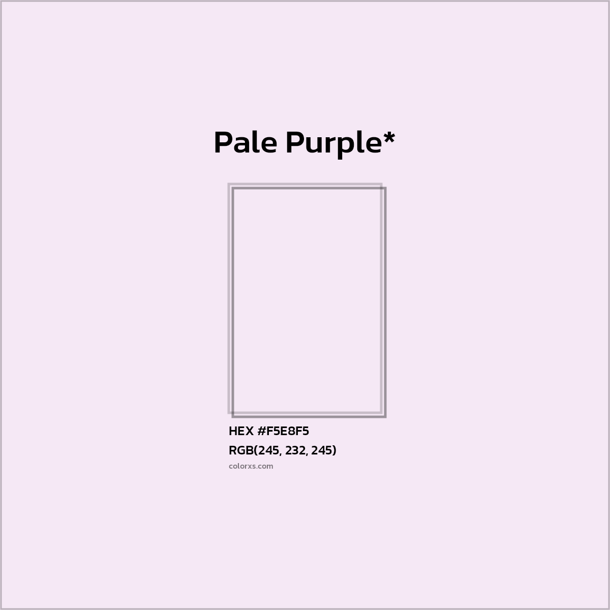 HEX #F5E8F5 Color Name, Color Code, Palettes, Similar Paints, Images