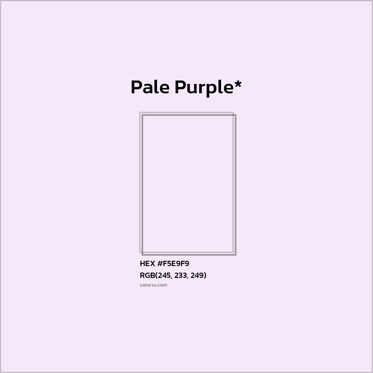 HEX #F5E9F9 Color Name, Color Code, Palettes, Similar Paints, Images
