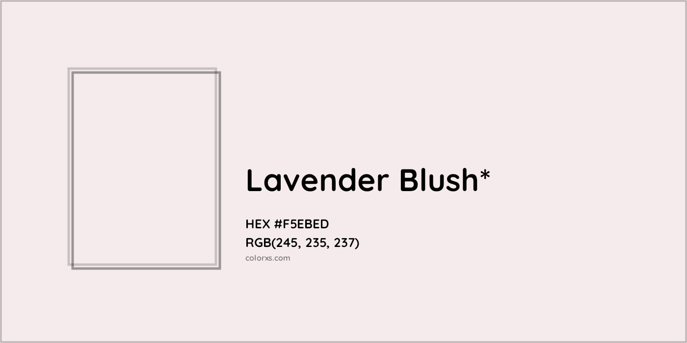 HEX #F5EBED Color Name, Color Code, Palettes, Similar Paints, Images