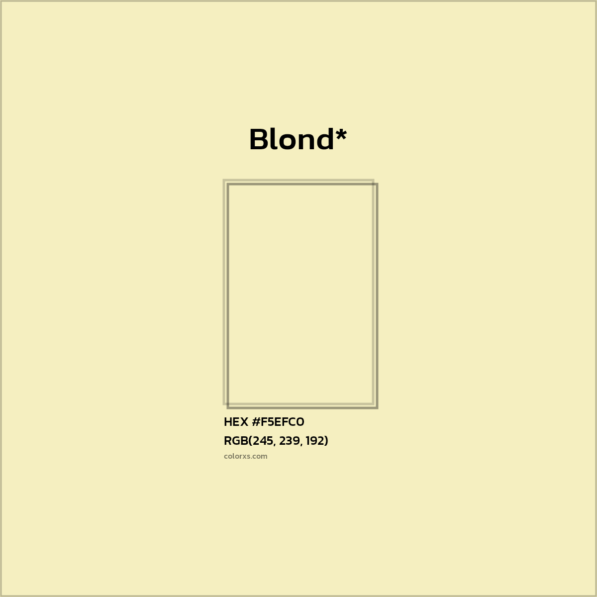 HEX #F5EFC0 Color Name, Color Code, Palettes, Similar Paints, Images