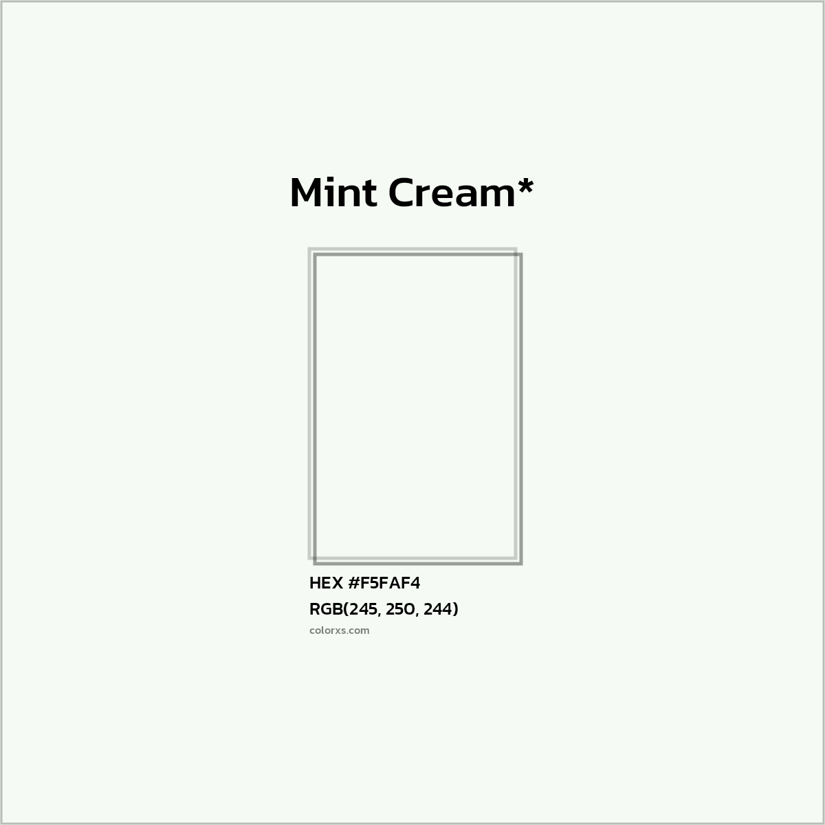 HEX #F5FAF4 Color Name, Color Code, Palettes, Similar Paints, Images