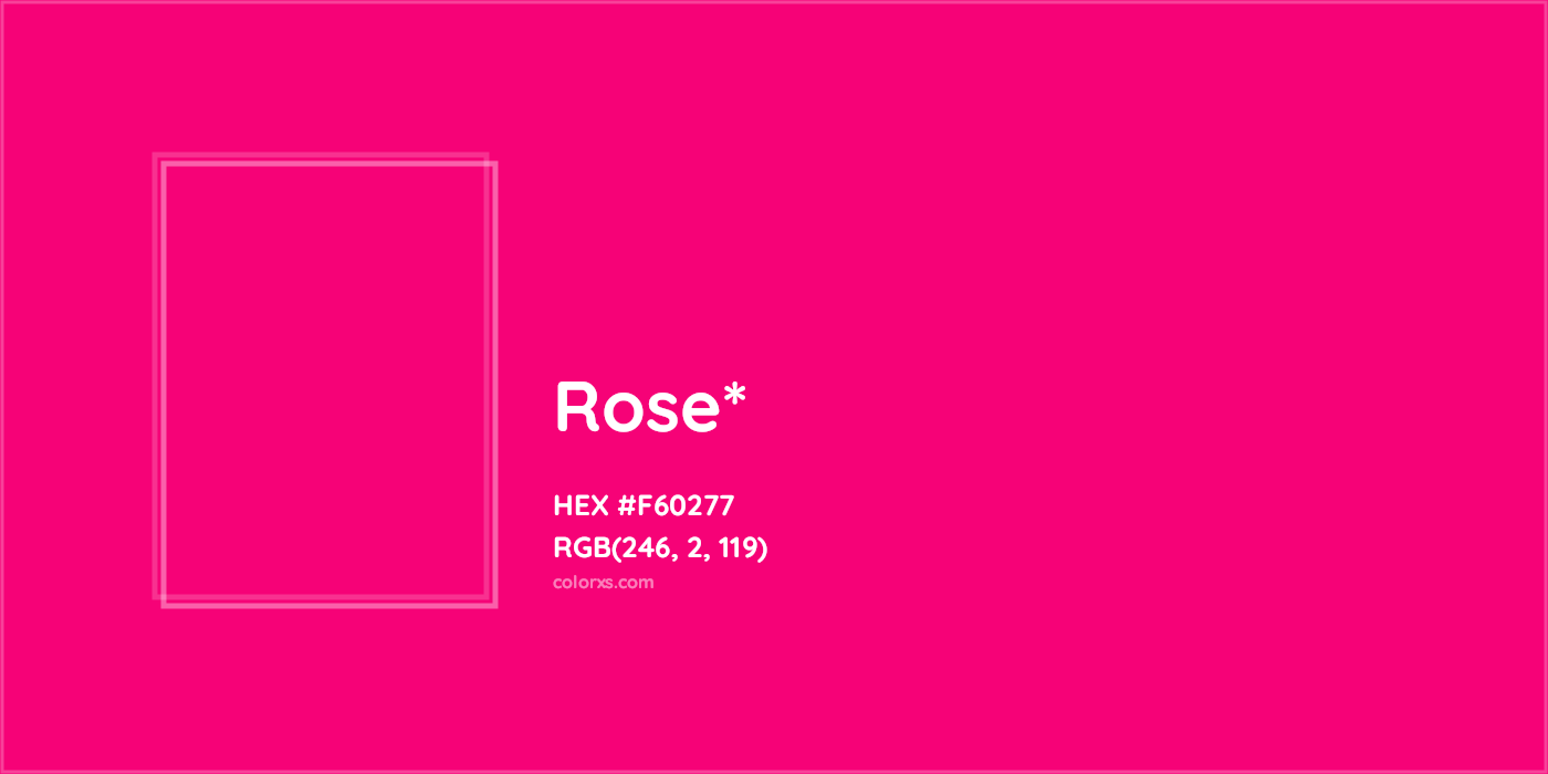 HEX #F60277 Color Name, Color Code, Palettes, Similar Paints, Images