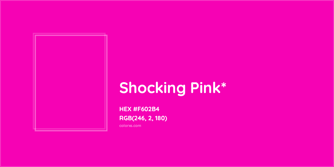 HEX #F602B4 Color Name, Color Code, Palettes, Similar Paints, Images