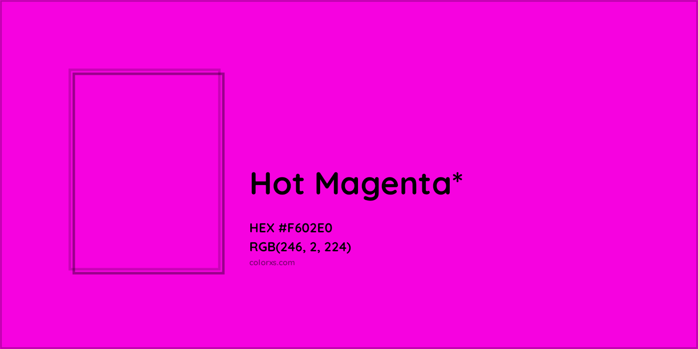HEX #F602E0 Color Name, Color Code, Palettes, Similar Paints, Images