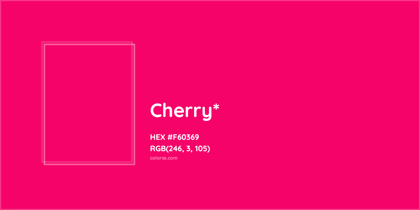 HEX #F60369 Color Name, Color Code, Palettes, Similar Paints, Images