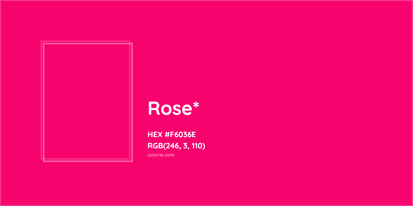 HEX #F6036E Color Name, Color Code, Palettes, Similar Paints, Images