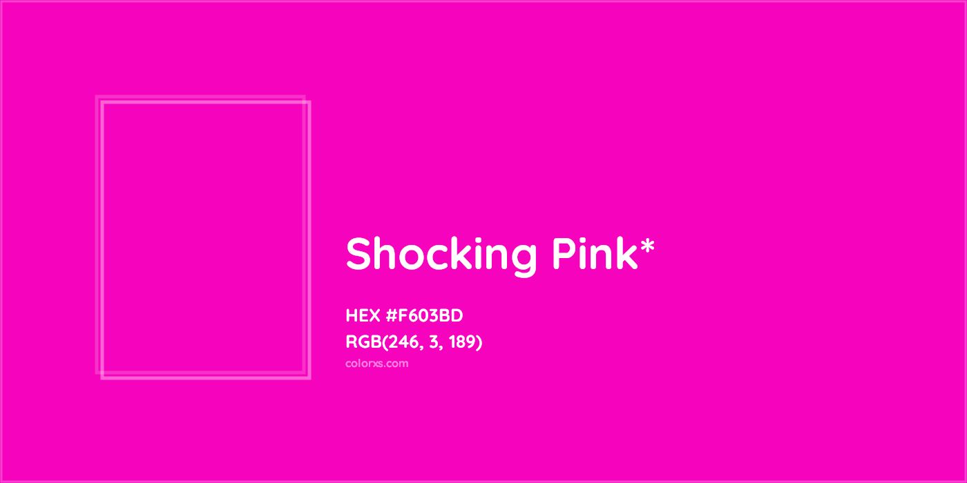 HEX #F603BD Color Name, Color Code, Palettes, Similar Paints, Images