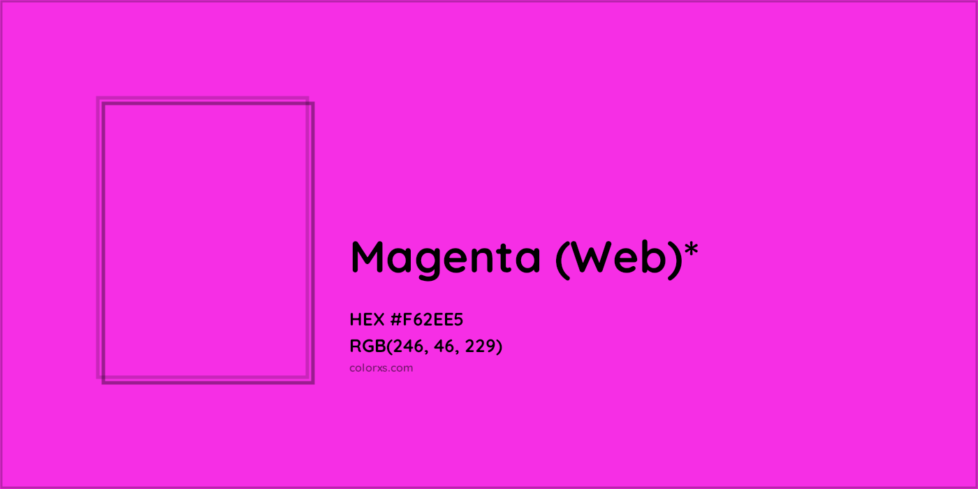HEX #F62EE5 Color Name, Color Code, Palettes, Similar Paints, Images