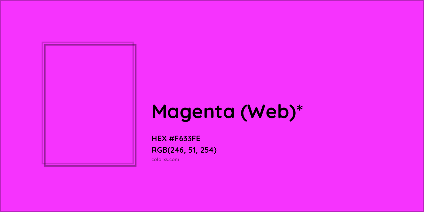 HEX #F633FE Color Name, Color Code, Palettes, Similar Paints, Images