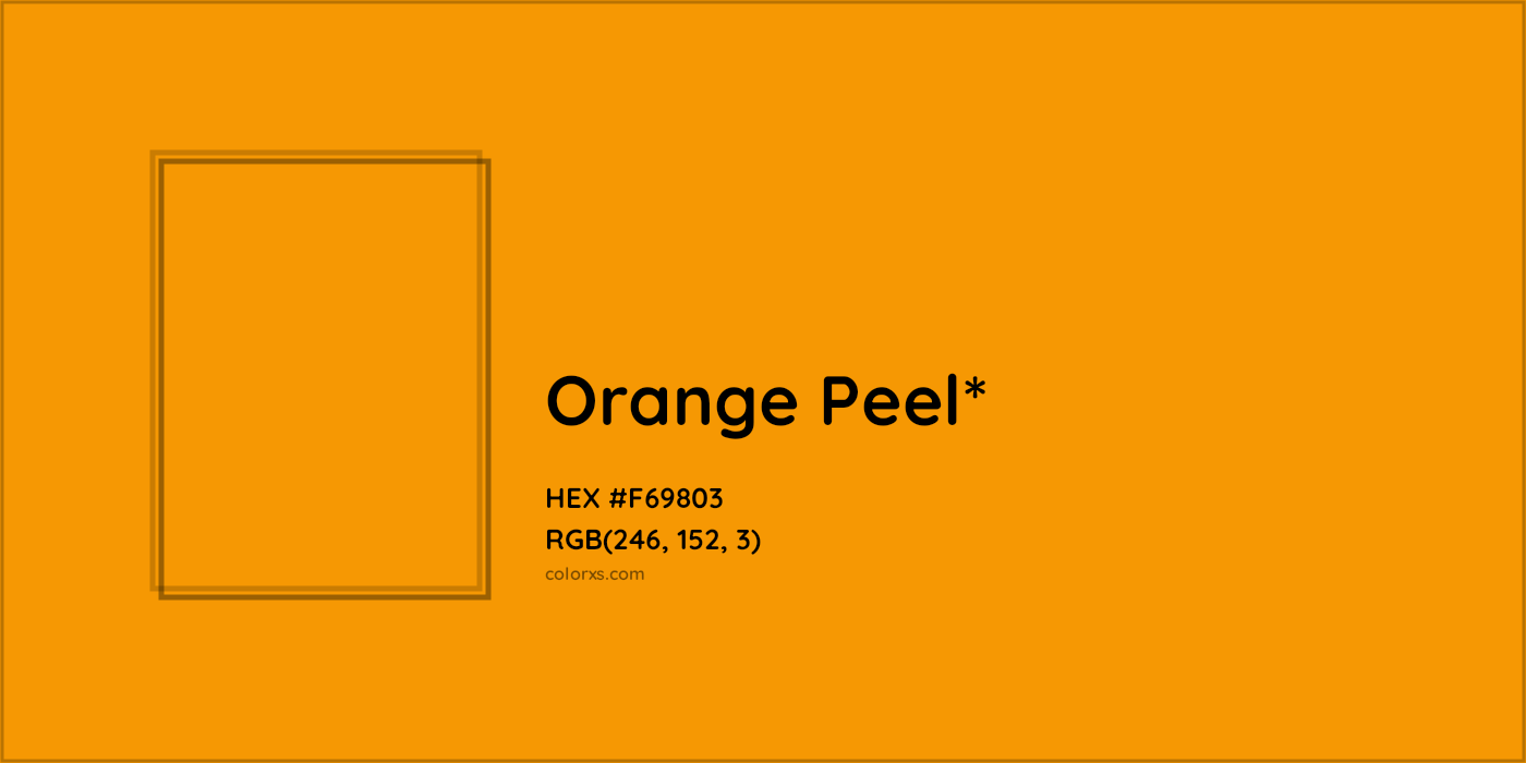 HEX #F69803 Color Name, Color Code, Palettes, Similar Paints, Images