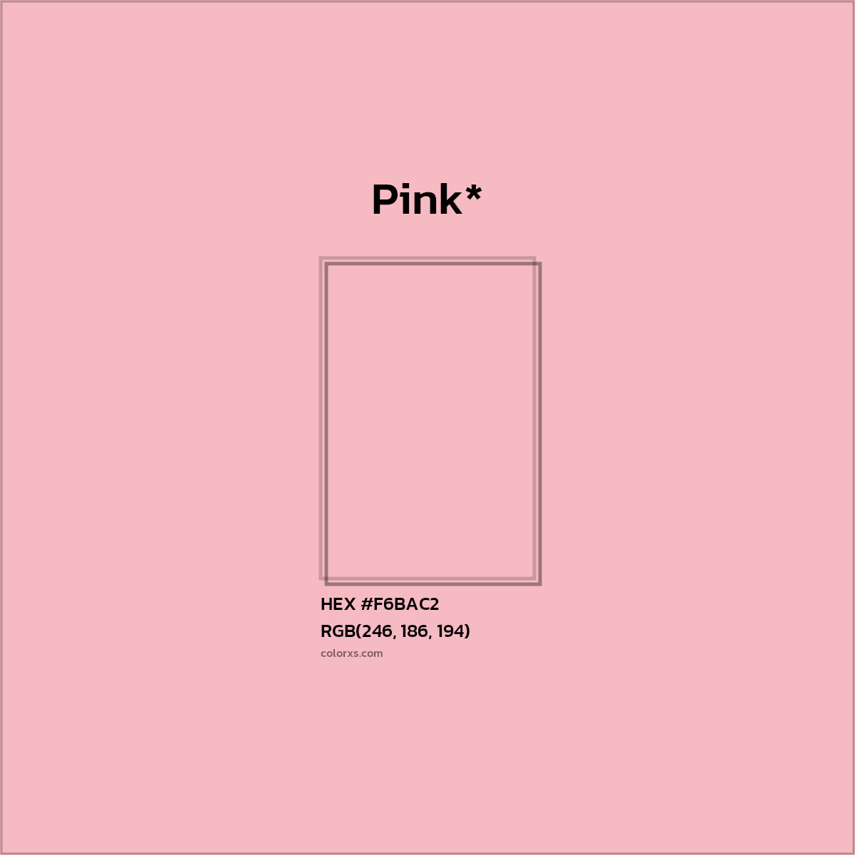 HEX #F6BAC2 Color Name, Color Code, Palettes, Similar Paints, Images