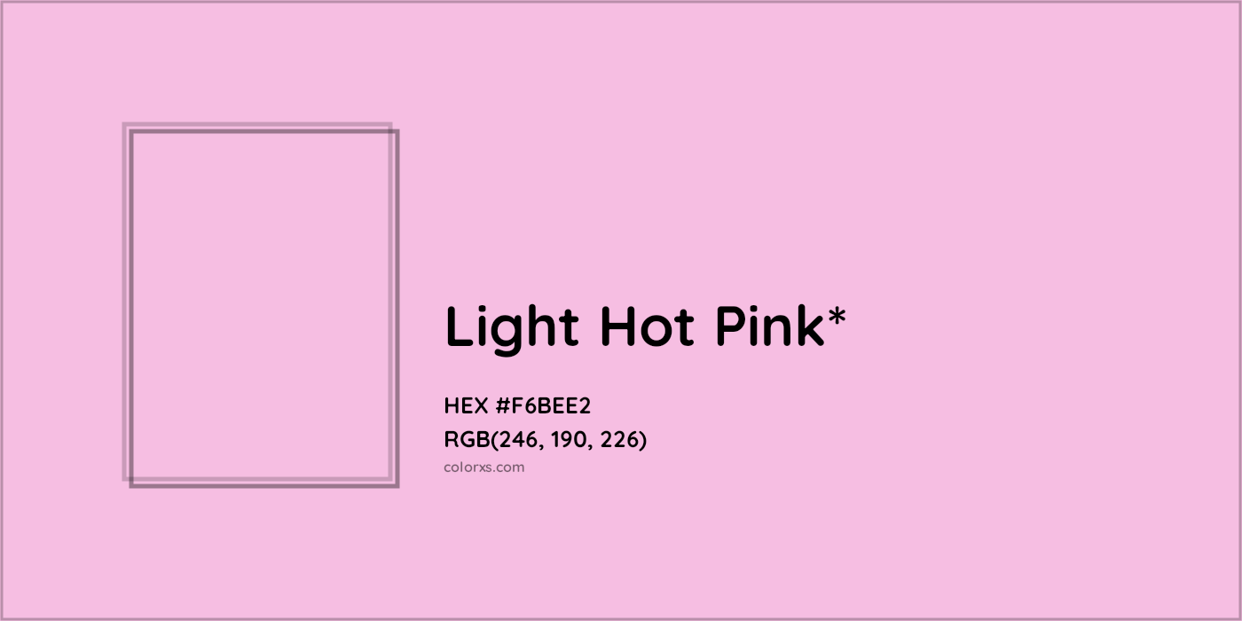 HEX #F6BEE2 Color Name, Color Code, Palettes, Similar Paints, Images