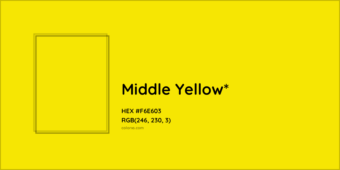 HEX #F6E603 Color Name, Color Code, Palettes, Similar Paints, Images