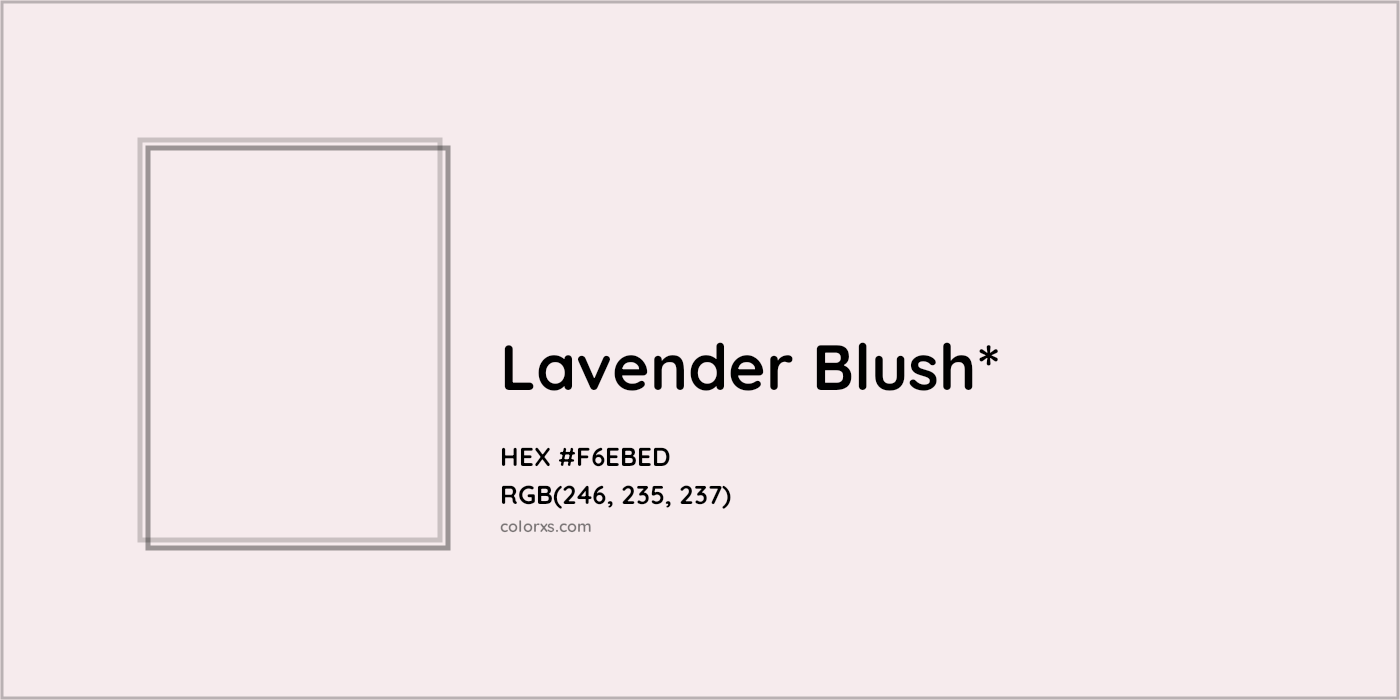 HEX #F6EBED Color Name, Color Code, Palettes, Similar Paints, Images