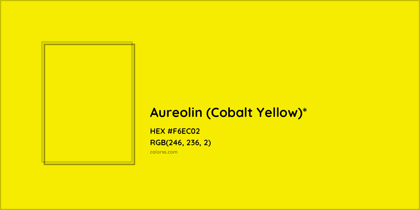 HEX #F6EC02 Color Name, Color Code, Palettes, Similar Paints, Images