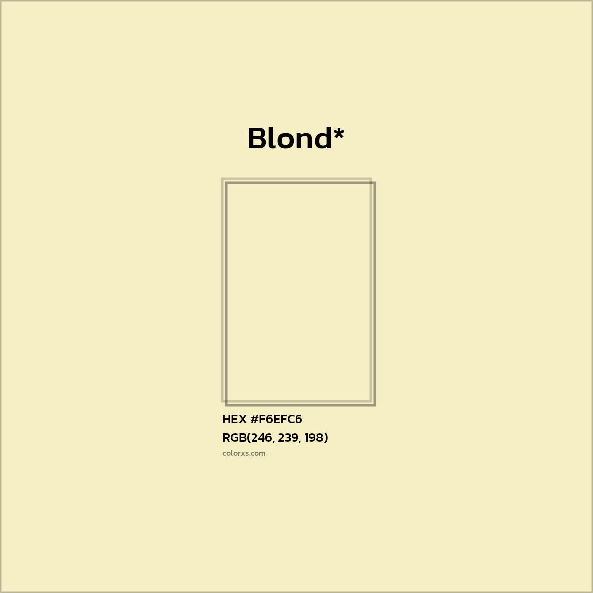 HEX #F6EFC6 Color Name, Color Code, Palettes, Similar Paints, Images